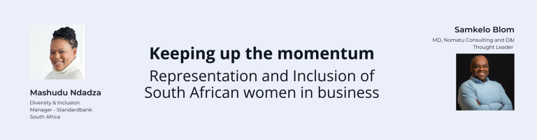 Keeping up the momentum: Representation and Inclusion of South African women in business